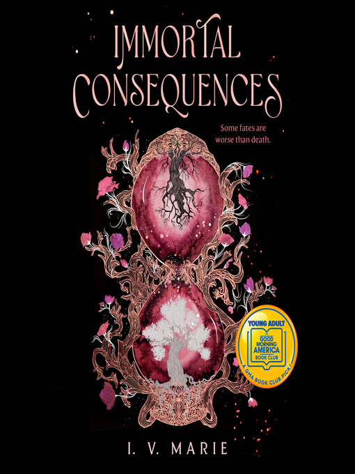 Title details for Immortal Consequences by I. V. Marie - Wait list
